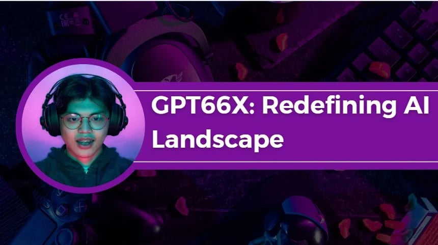 GPT66X